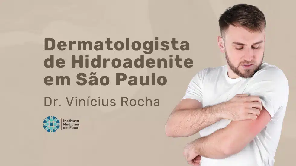 Dermatologista para Hidroadenite em SP