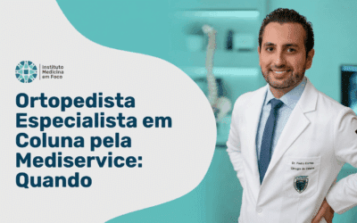 Ortopedista Especialista em Coluna pela Mediservice