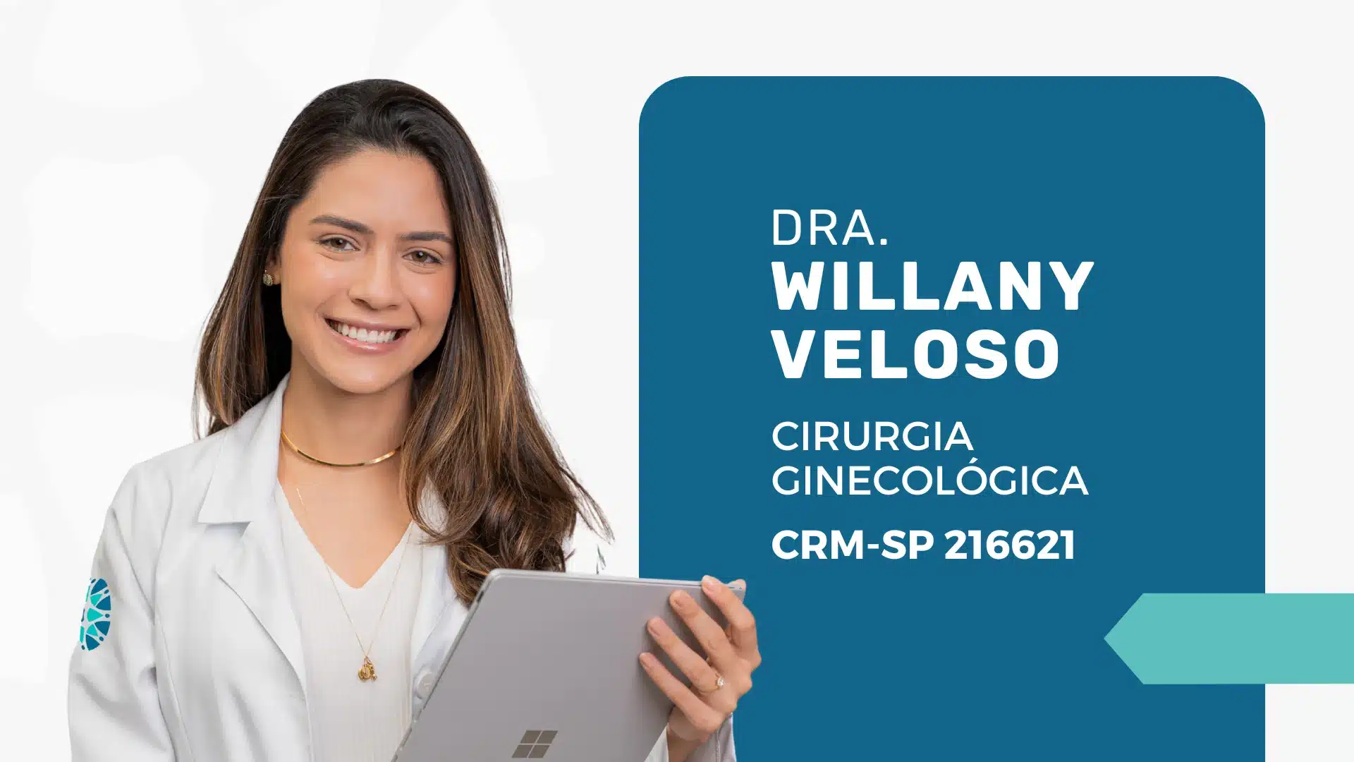 Dra. Willany Veloso: Cirurgia Ginecológica