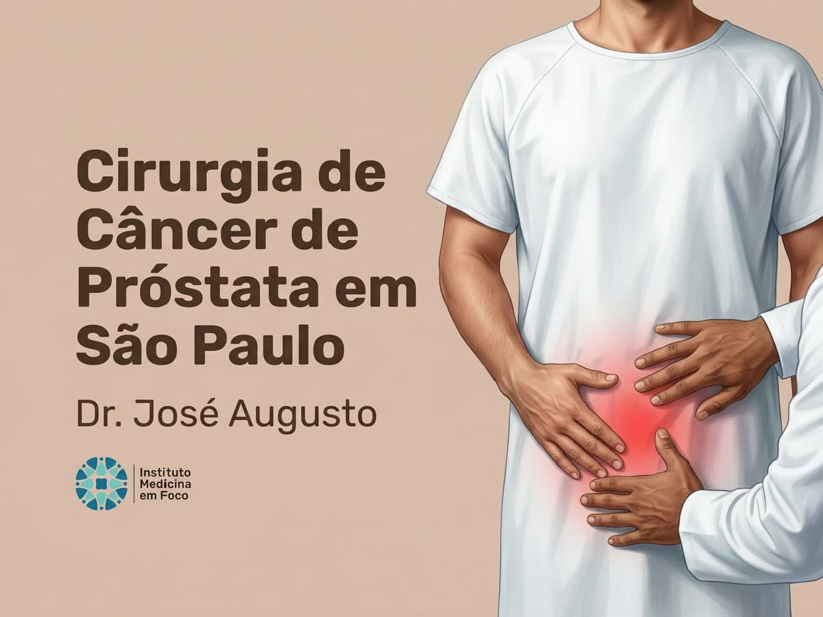 Recuperação após Cirurgia de Câncer de Próstata em São Paulo