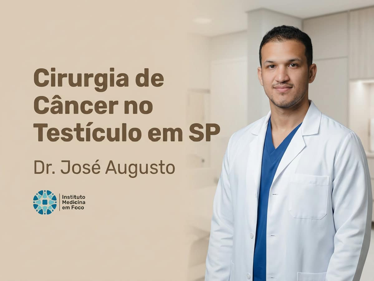 4 mitos sobre Cirurgia de Câncer no Testículo em SP