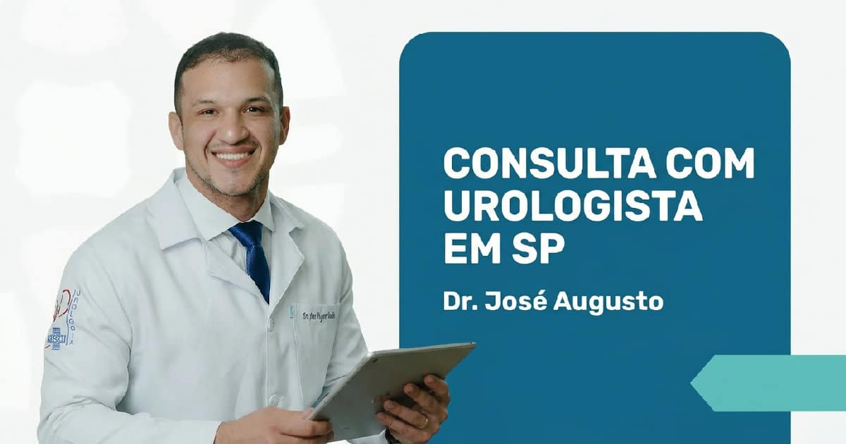 Consulta com urologista em SP, 4 critérios, Dr. Augusto