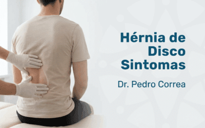 Hérnia de disco sintomas: recaída ou novo episódio?