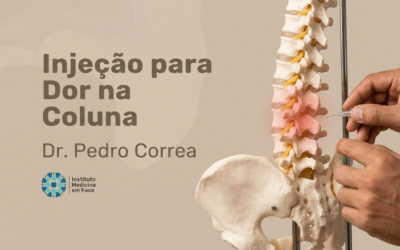 Injeção para Dor na Coluna: Inovações e Segurança em SP