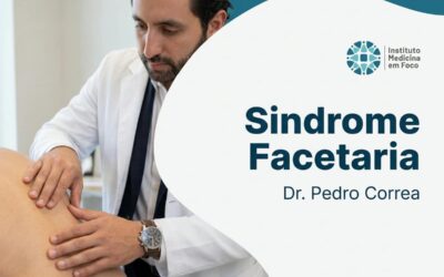Síndrome facetária: operar ou tratar sem cirurgia?