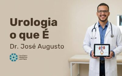 Urologia o que é e até quando seguir o acompanhamento?