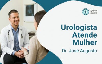 Urologista atende mulher: para quem é, com Dr. Augusto SP