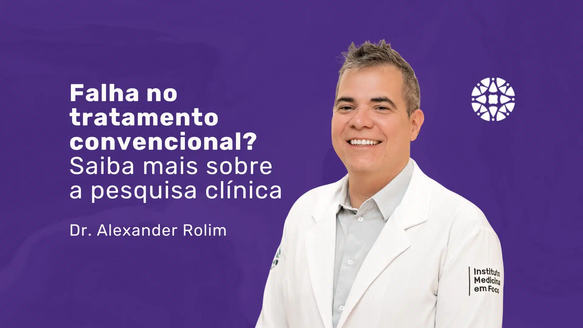Pesquisa clínica para DII | Dr. Alexander Rolim, Coloproctologista | MEF