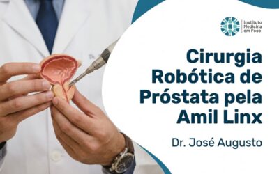 Cirurgia Robótica de Próstata pela Amil Linx