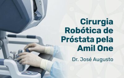 Cirurgia Robótica de Próstata pela Amil One