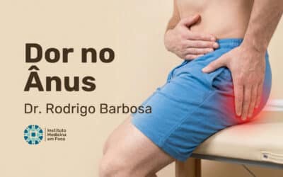 Dor no ânus: o que pode ser