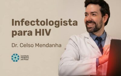 Infectologista para HIV: Quando Procurar e o que Ele Faz