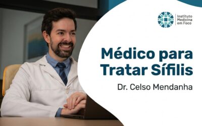 Médico para Tratar Sífilis: Qual Especialista Procurar?