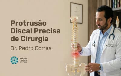 Protrusão Discal Precisa de Cirurgia? Quando Operar é Indicado