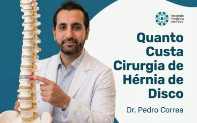 Quanto Custa Cirurgia de Hérnia de Disco: Convênio Cobre?
