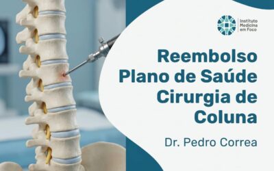 Reembolso de Cirurgia de Coluna pelo Plano: Como Solicitar