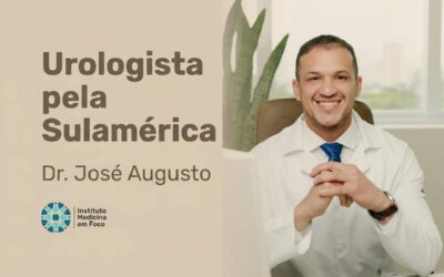 Urologista pela Sulamérica | Dr. José Augusto | São Paulo