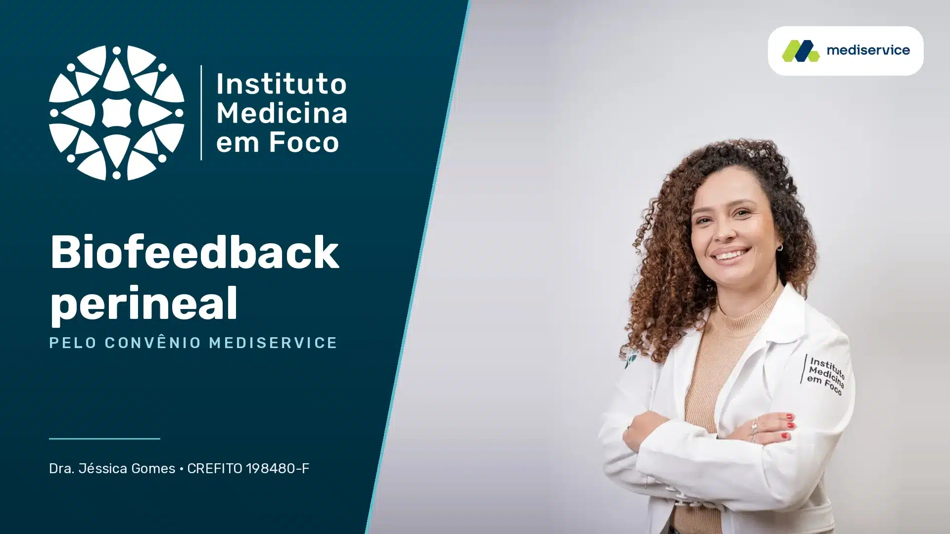 Biofeedback perineal no Instituto Medicina em Foco — pelo convênio mediservice