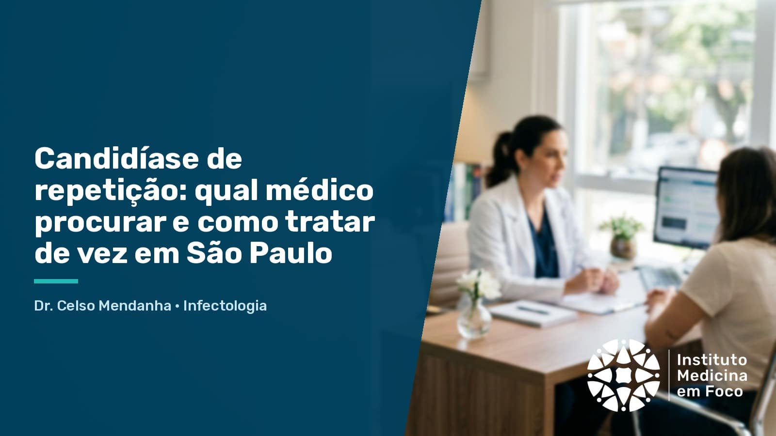 Candidíase de repetição: qual médico procurar em SP