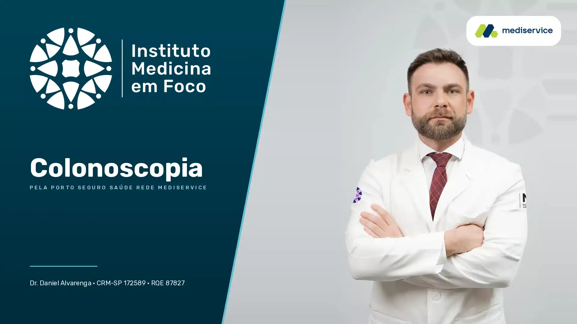 Colonoscopia no Instituto Medicina em Foco — pela porto seguro saúde rede mediservice