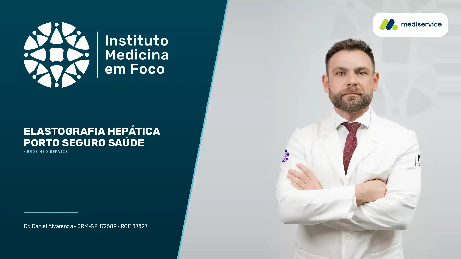 Elastografia hepática pela Porto Seguro Saúde rede Mediservice no Instituto Medicina em Foco