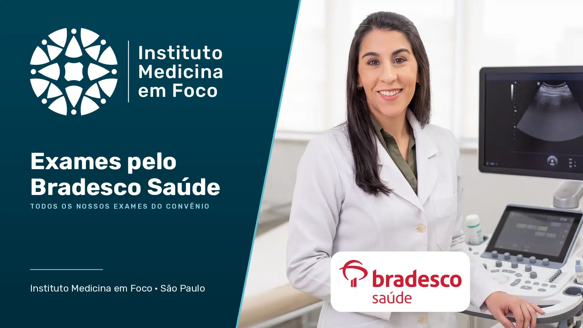 Exames Bradesco Saúde no Instituto Medicina em Foco, em São Paulo