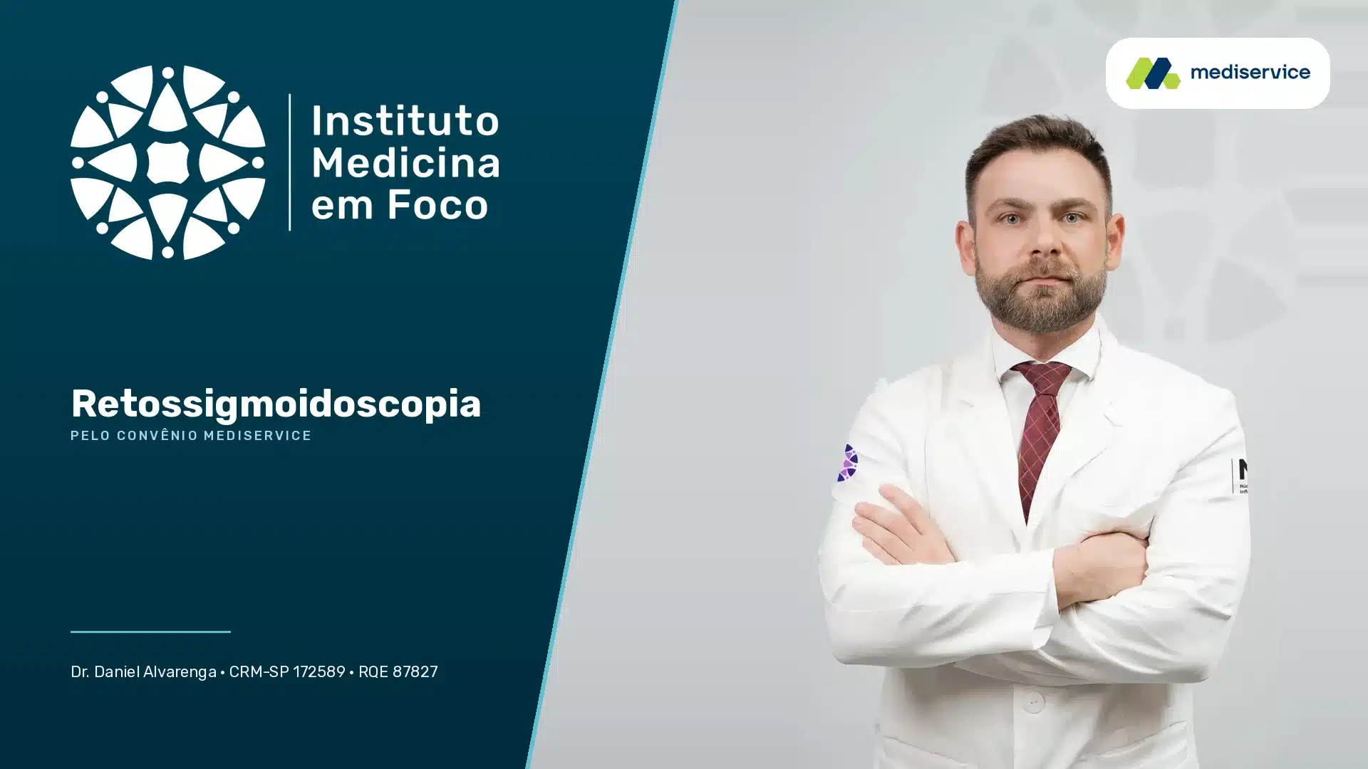 Retossigmoidoscopia no Instituto Medicina em Foco — pelo convênio mediservice