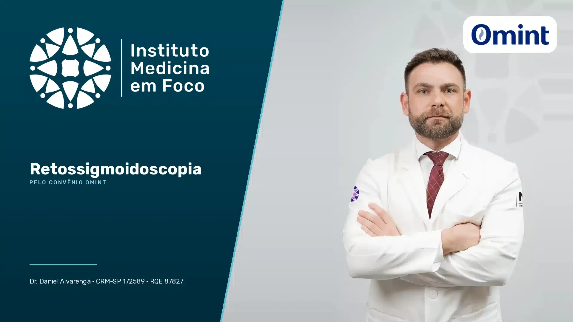 Retossigmoidoscopia no Instituto Medicina em Foco — pelo convênio omint