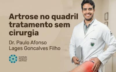Artrose no quadril: tratamento sem cirurgia
