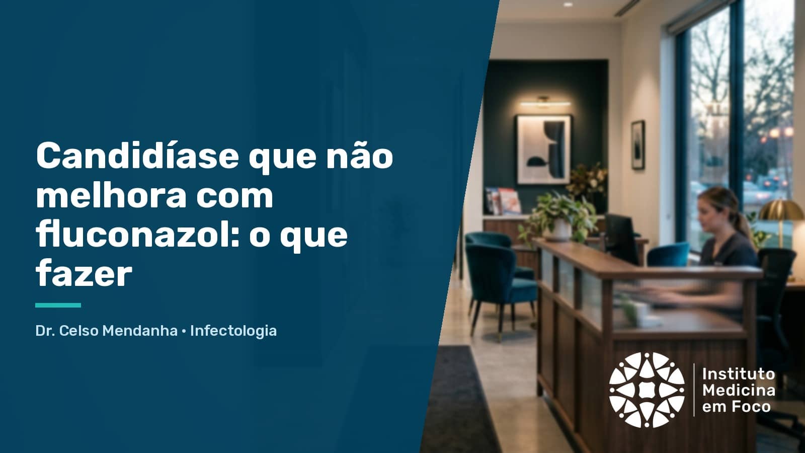 Candidíase que não melhora com fluconazol