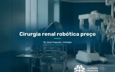 Cirurgia renal robótica preço