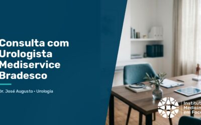 Consulta com Urologista pelo Mediservice Bradesco