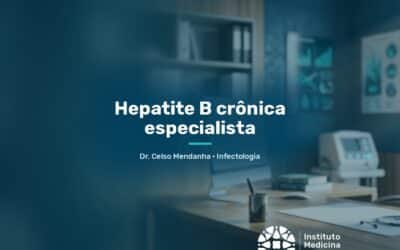 Hepatite B crônica especialista