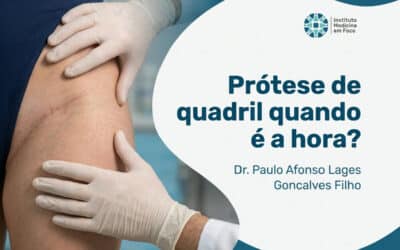 Prótese de quadril: quando é a hora de operar em São Paulo