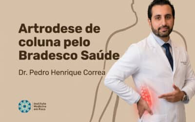 Artrodese de coluna pelo Bradesco Saúde