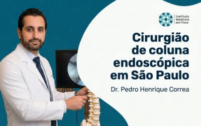 Cirurgião de coluna endoscópica em São Paulo | São Paulo