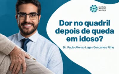 Dor no quadril depois de queda em idoso: é fratura?