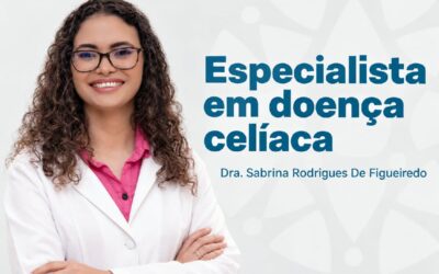 Especialista em doença celíaca