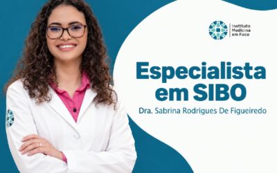 Especialista em SIBO