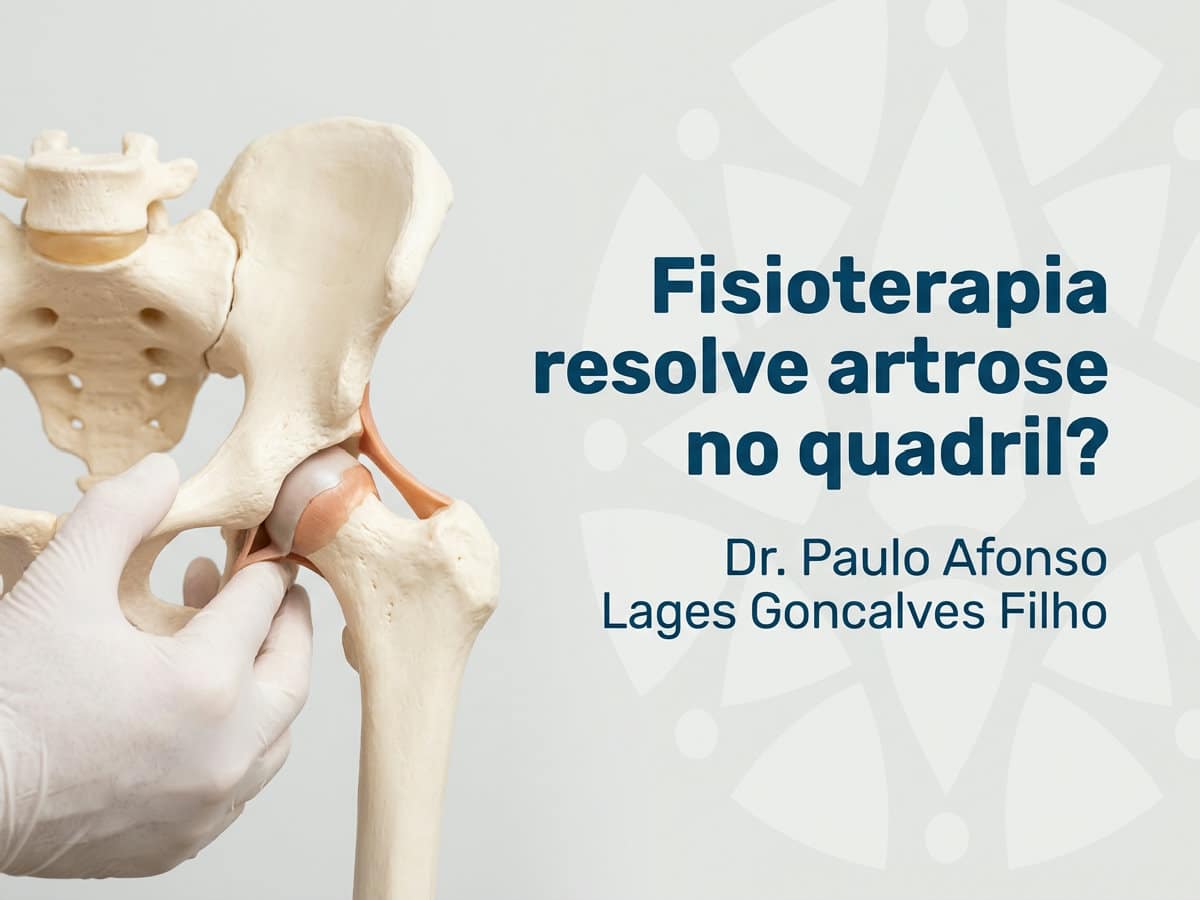 Fisioterapia resolve artrose no quadril?
