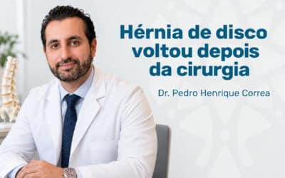 Hérnia de disco voltou depois da cirurgia