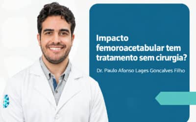 Impacto femoroacetabular tem tratamento sem cirurgia?