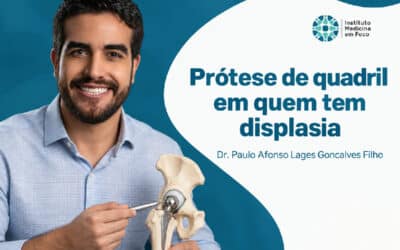 Prótese de quadril em quem tem displasia