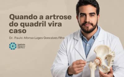 Quando a artrose do quadril vira caso de cirurgia | São Paulo