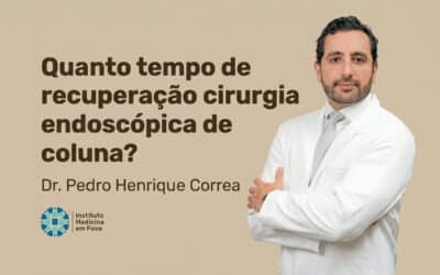 Quanto tempo de recuperação cirurgia endoscópica de coluna